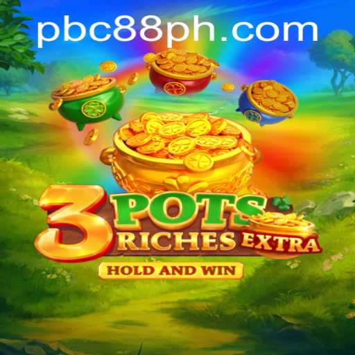 Exploring the Exciting World of 3potsExtra: A New Gaming Sensation