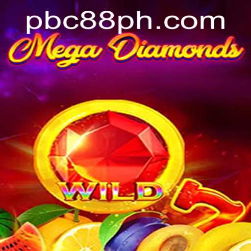 Explore the Thrilling World of MegaDiamond with PBC88