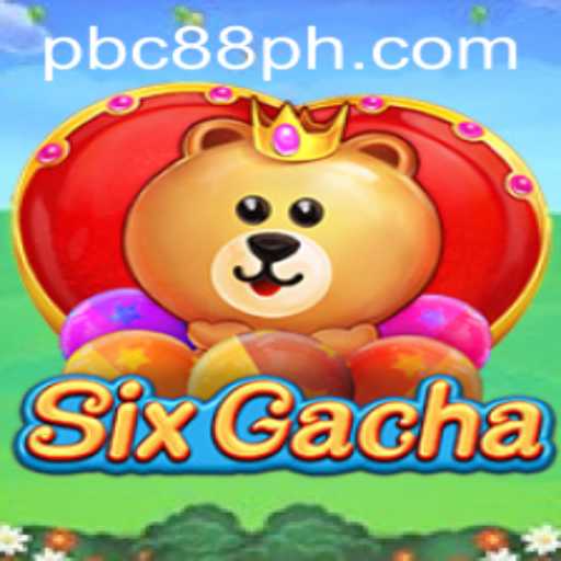 Discover the Exciting World of SixGacha Reveal its Features and Rules
